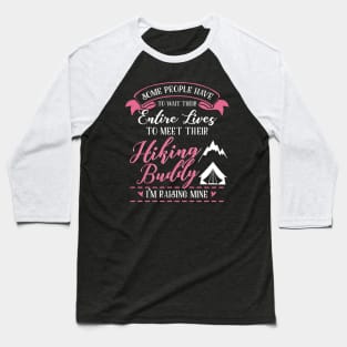 Hiking Mom and Baby Matching T-shirts Gift Baseball T-Shirt